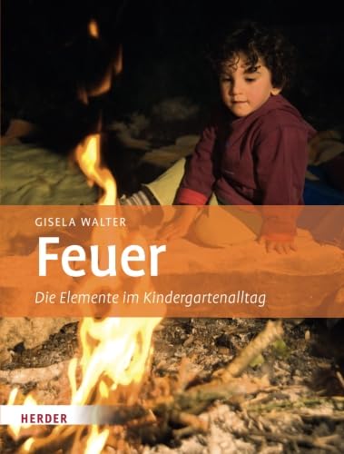 Feuer von Verlag Herder GmbH